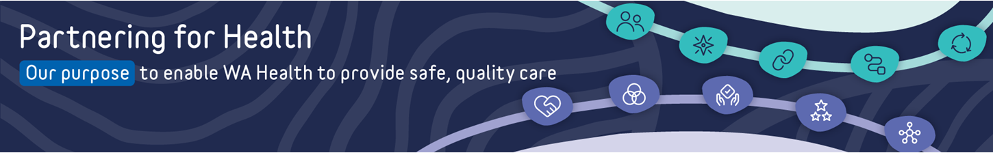 Graphic sharing HSS strategic purpose to enable WA Health to provide safe, quality care